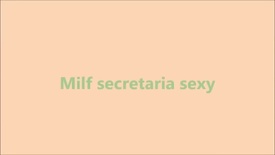Milf secretaria sexy