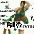 00 the big fatness by piritaargenta