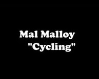 Mal Malloy cycling