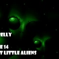 ALIEN BELLY - Episode 14 Defiant Little Aliens