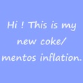 Other coke and mentos belly inflation.