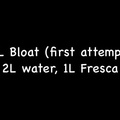 Belly Bloat 3L (2L water, 1Lfresca) Part 1 (Low)