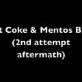 Diet Coke and Mentos Bloat (aftermath)