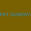 Fat Sunday