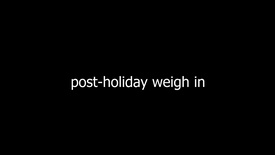 postholidayweighin