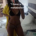 I have a fast metabolism eat more 2